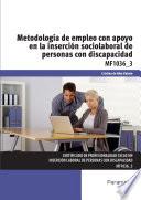 libro Mf1036_3   Metodología De Empleo Con Apoyo En La Inserción Sociolaboral De Personas Con Discapacidad